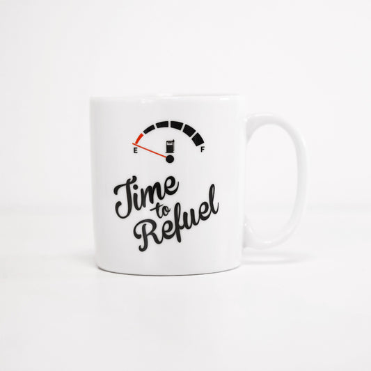 Coffee Mug | Time to Refuel